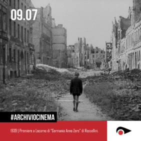 #ArchivioCinema: cos’è successo il 9 luglio nella storia del cinema.