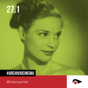 #ArchivioCinema: 27 gennaio nella storia del cinema